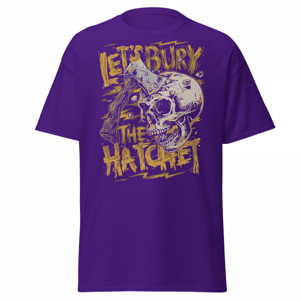 Let's Bury the Hatchet T-Shirt - Image 2